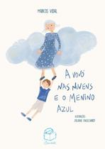 Livro - A vovó nas nuvens e o menino azul Livro - A vovó nas nuvens e o menino azul