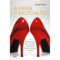 Livro - A xamã de salto alto