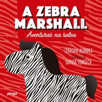 Livro - A Zebra Marshall
