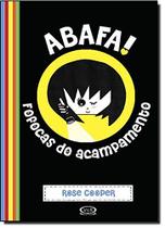 Livro - Abafa! Fofocas do acampamento Livro - Abafa! Fofocas do acampamento
