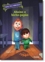 Livro - Abaixo o bicho-papão