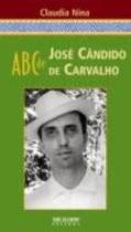 Livro - ABC de José Cândido de Carvalho Livro - ABC de José Cândido de Carvalho