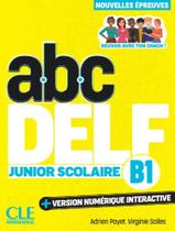 Livro - Abc Delf Junior Scolaire Niveau B1 - 3Eme Edition