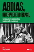Livro - Abdias, intérprete do Brasil Livro - Abdias, intérprete do Brasil