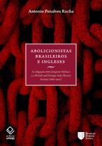 Livro - Abolicionistas brasileiros e ingleses