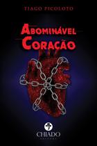 Livro - ABOMINÁVEL CORAÇÃO Livro - ABOMINÁVEL CORAÇÃO