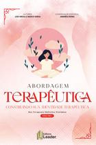 Livro - Abordagem Terapêutica - Construindo sua identidade terapèutica Livro - Abordagem Terapêutica - Construindo sua identidade terapèutica