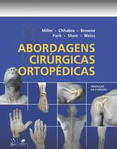 Livro - Abordagens Cirúrgicas Ortopédicas