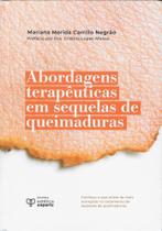Livro Abordagens Terapêuticas Em Sequelas De Queimaduras - Editora: Estética Experts Livro Abordagens Terapêuticas Em Sequelas De Queimaduras - Editora: Estética Experts