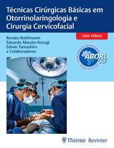 Livro - ABORL Técnicas Cirúrgicas Básicas em Otorrinolaringologia e Cirurgia Cervicofacial