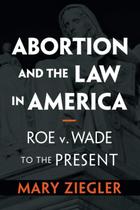 Livro Aborto e a Lei na América Cambridge University Press