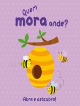 Livro - Abra E Descubra! Quem Mora Onde