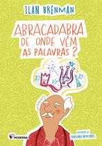 Livro - Abracadabra de onde vêm palavras Livro - Abracadabra de onde vêm palavras