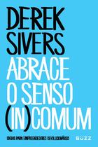 Livro - Abrace o senso (in)comum Livro - Abrace o senso (in)comum