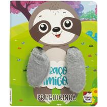 Livro - Abraços Amigos - Um Livro Dedoche: Preguicinha