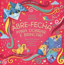 Livro - Abre-fecha : para dobrar e brincar!