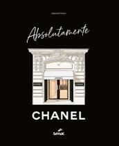 Livro - Absolutamente CHANEL Livro - Absolutamente CHANEL