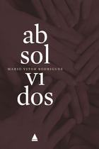 Livro - Absolvidos Livro - Absolvidos