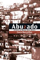 Livro - Abusado - O dono do morro Dona Marta