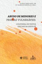 Livro - Abuso De Menores E Pessoas Vulneráveis: