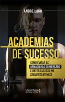 Livro - Academias de sucesso