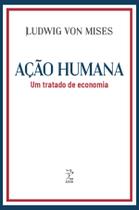 Livro - Ação humana: Um tratado de economia Livro - Ação humana: Um tratado de economia