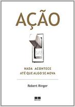 Livro - Ação: Nada acontece até que algo se mova