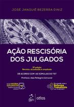 Livro - Ação Rescisória dos Julgados - 3ª Edição 2017