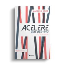 Livro - Acelere seu destino