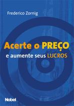 Livro - Acerte o preço e aumente seus lucros