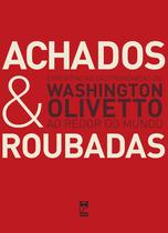 Livro - Achados e roubadas Livro - Achados e roubadas