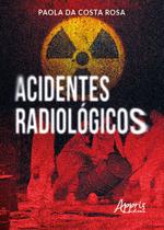 Livro - Acidentes Radiológicos Livro - Acidentes Radiológicos