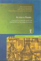Livro - Ácidos e Bases: Discutindo os conceitos dentro das relações CIência - Tecnologia - Sociedade