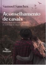 Livro Aconselhamento De Casais - Samuel Sanches - Ed.Santorini