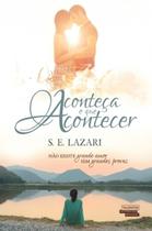 Livro - Aconteça o que acontecer Livro - Aconteça o que acontecer