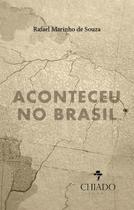 Livro - Aconteceu no Brasil