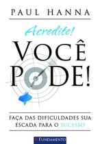 Livro - Acredite! Você Pode!