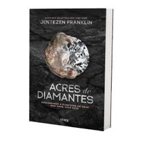 Livro: Acres De Diamantes Jentezen Franklin - CHARA