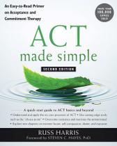 Livro ACT Made Simple: uma cartilha fácil de ler sobre terapia de aceitação e compromisso Livro ACT Made Simple: uma cartilha fácil de ler sobre terapia de aceitação e compromisso
