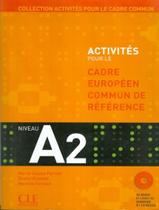Livro - Activites Pour Le Cadre Commun A2 Avec Cd Livro - Activites Pour Le Cadre Commun A2 Avec Cd