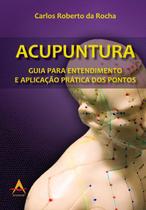 Livro Acupuntura - Guia Para Entendimento E Aplicação - Andreoli Livro Acupuntura - Guia Para Entendimento E Aplicação - Andreoli