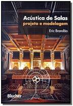 Livro - Acústica de Salas - Projeto e Modelagem - Brandão - Edgard Blucher