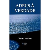 Livro - Adeus à verdade Livro - Adeus à verdade