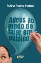 Livro - Adeus ao medo de falar em público