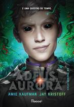Livro - Adeus, Aurora