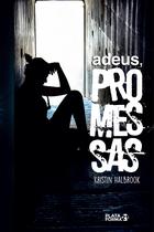 Livro - Adeus, promessas