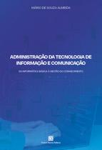 Livro - Administração da Tecnologia de Informação e Comunicação