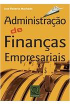 Livro Administração de Finanças Empresariais - 3ª Ediçao Revista e Atualizad (José Roberto Machado)
