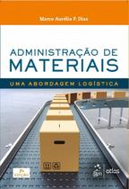 Livro - Administração de Materiais - Uma Abordagem Logística
