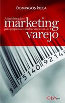 Livro - Administração e marketing para pequenas e médias empresas de varejo
